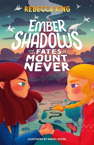 Паперова книга «Ember Shadows and the Fates of Mount Never: Book 1», автор Ребекка Кінг - фото №1
