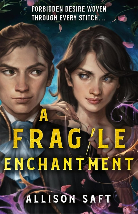 Паперова книга «A Fragile Enchantment», автор Еллісон Сафт - фото №1