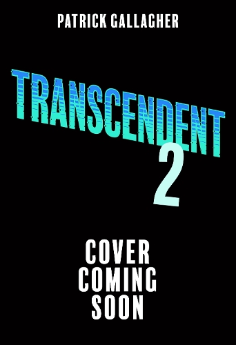 Бумажная книга «Transcendent: Dark Swarm (Book 2): An edge-of-your-seat, high-octane adventure», автор Патрик Галлахер - фото №1
