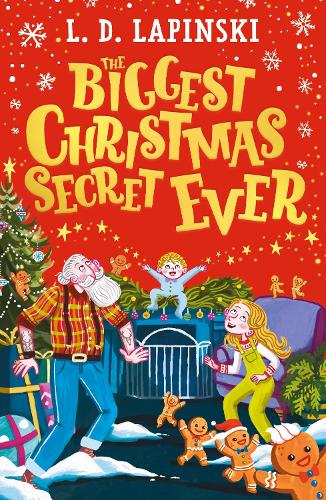 Бумажная книга «The Biggest Christmas Secret Ever: A laugh out loud story of family Christmas chaos!», автор Л.Д. Лапински - фото №1