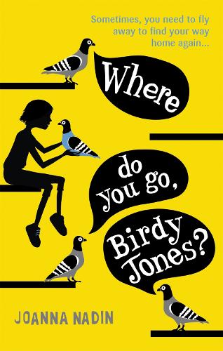 Паперова книга «Where Do You Go, Birdy Jones?», автор Джоанна Надін - фото №1