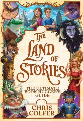 Бумажная книга «The Land of Stories: The Ultimate Book Hugger's Guide», автор Крис Колфер - фото №1