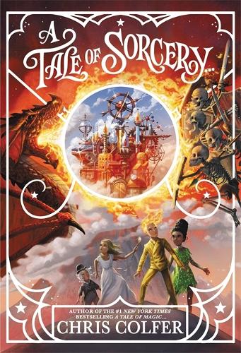 Паперова книга «A Tale of Magic: A Tale of Sorcery», автор Кріс Колфер - фото №1