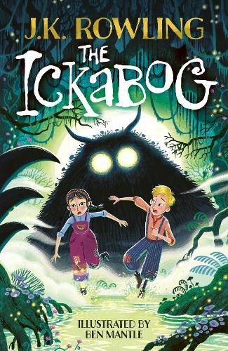 Бумажная книга «The Ickabog: Ben Mantle Illustrated Edition», автор Джоан Роулинг - фото №1