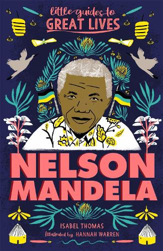 Паперова книга «Little Guides to Great Lives: Nelson Mandela», автор Ізабель Томас - фото №1