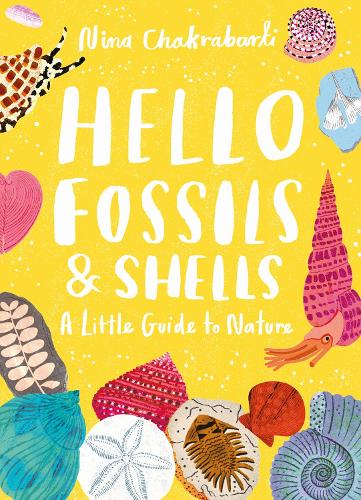Паперова книга «Little Guides to Nature: Hello Fossils and Shells» - фото №1