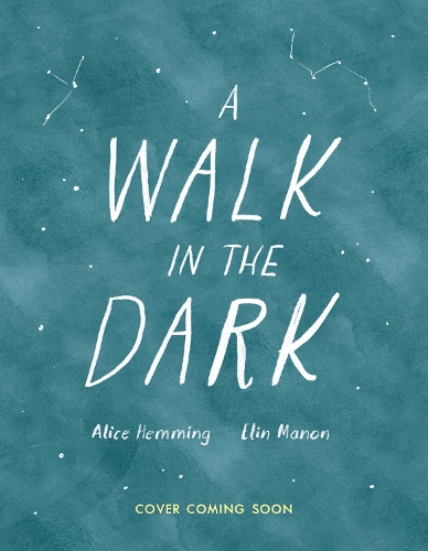 Бумажная книга «A Walk in the Dark», автор Алиса Хемминг - фото №1