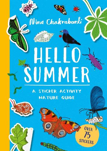 Паперова книга «Hello Summer: A sticker activity nature guide», автор Ніна Чакрабарті - фото №1