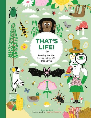 Бумажная книга «That's Life!: Looking for the Living Things All Around You», автор Майк Барфилд - фото №1