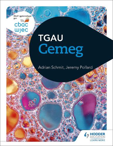 Бумажная книга «CBAC TGAU Cemeg (WJEC GCSE Chemistry Welsh-language edition)», авторов Адриан Шмит, Джереми Поллард - фото №1
