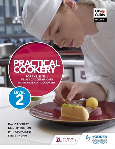 Бумажная книга «Practical Cookery for the Level 2 Technical Certificate in Professional Cookery», авторов Дэвид Фоскетт, Нил Риппингтон, Патриция Паскинс, Стив Торп - фото №1