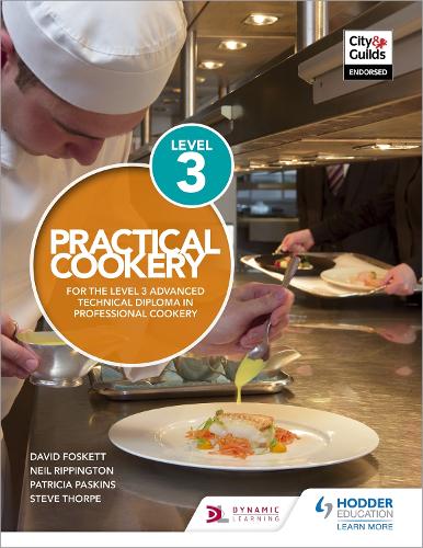 Бумажная книга «Practical Cookery for the Level 3 Advanced Technical Diploma in Professional Cookery», авторов Дэвид Фоскетт, Нил Риппингтон, Патриция Паскинс, Стив Торп - фото №1