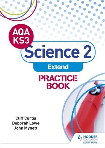 Бумажная книга «AQA Key Stage 3 Science 2 'Extend' Practice Book», автор Клифф Кертис - фото №1