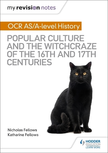 Бумажная книга «My Revision Notes: OCR A-level History: Popular Culture and the Witchcraze of the 16th and 17th Centuries», автор Николас Феллоуз - фото №1