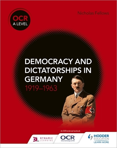 Бумажная книга «OCR A Level History: Democracy and Dictatorships in Germany 1919–63», автор Николас Феллоуз - фото №1