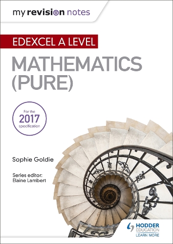 Паперова книга «My Revision Notes: Edexcel A Level Maths (Pure)», автор Софі Голді - фото №1