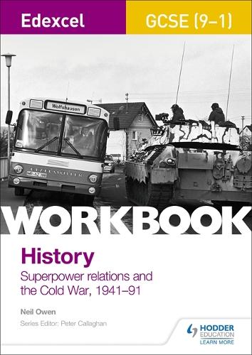 Бумажная книга «Edexcel GCSE (9-1) History Workbook: Superpower relations and the Cold War, 1941-91», автор Нил Оуэн - фото №1