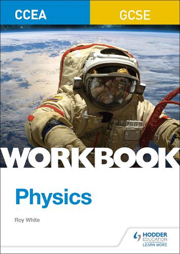 Бумажная книга «CCEA GCSE Physics Workbook», автор Рой Уайт - фото №1