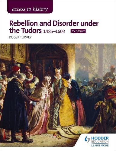 Бумажная книга «Access to History: Rebellion and Disorder under the Tudors, 1485-1603 for Edexcel», автор Роджер Терви - фото №1