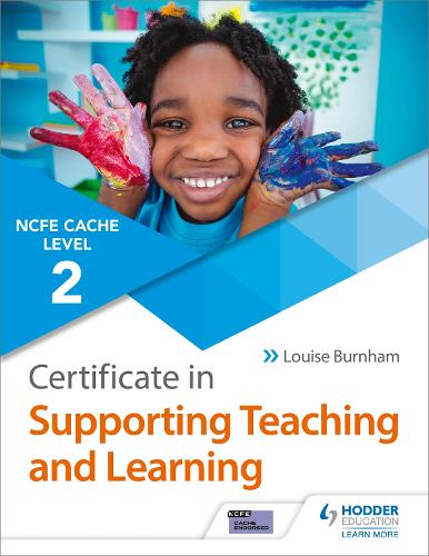 Бумажная книга «NCFE CACHE Level 2 Certificate in Supporting Teaching and Learning», автор Луиза Бернэм - фото №1