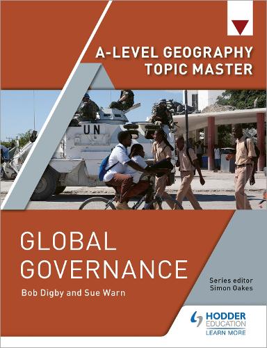 Бумажная книга «A-level Geography Topic Master: Global Governance», автор Боб Дигби - фото №1