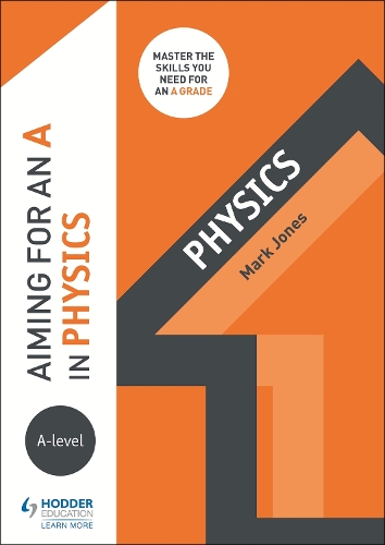 Бумажная книга «Aiming for an A in A-level Physics», автор Марк Джонс - фото №1