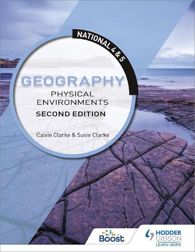 Паперова книга «National 4 & 5 Geography: Physical Environments, Second Edition», автор Сьюзан Кларк - фото №1