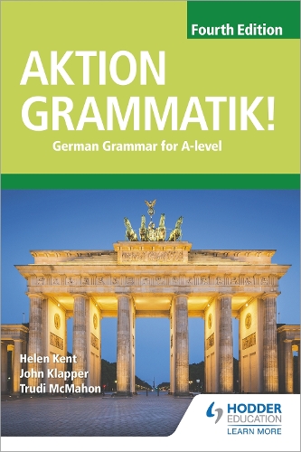 Бумажная книга «Aktion Grammatik! Fourth Edition: German Grammar for A Level», авторов Хелен Кент, Джон Клаппер - фото №1