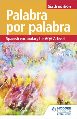 Паперова книга «Palabra por Palabra Sixth Edition: Spanish Vocabulary for AQA A-level», автор Майк Такер - фото №1