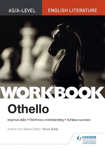 Паперова книга «AS/A-level English Literature Workbook: Othello», автор Стів Едді - фото №1