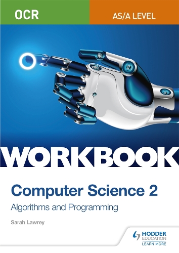 Paper book «OCR AS/A-level Computer Science Workbook 2: Algorithms and Programming», author Sarah Lawrey - фото №1