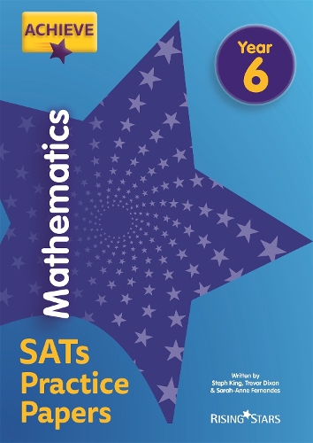 Бумажная книга «Achieve Mathematics SATs Practice Papers Year 6», авторов Стеф Кинг, Тревор Диксон - фото №1