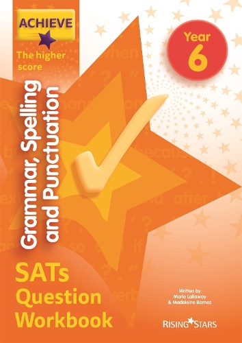 Бумажная книга «Achieve Grammar Spelling Punctuation Question Workbook Higher (SATs)», авторов Мадлен Барнс, Мари Лаллауэй - фото №1
