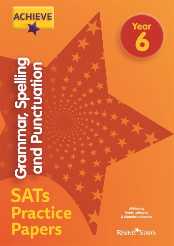 Паперова книга «Achieve Grammar, Spelling and Punctuation SATs Practice Papers Year 6», авторів Мадлен Барнс, Марі Лаллавей - фото №1