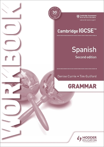 Паперова книга «Cambridge IGCSE™ Spanish Grammar Workbook Second Edition», авторів Деніз Каррі, Тімоті Гілфорд - фото №1