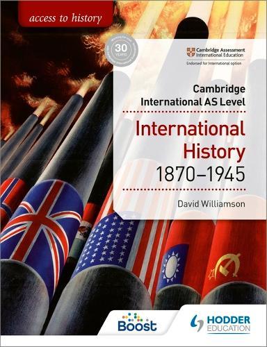 Бумажная книга «Access to History for Cambridge International AS Level: International History 1870-1945», авторов Алан Фармер, Дэвид Уильямсон - фото №1