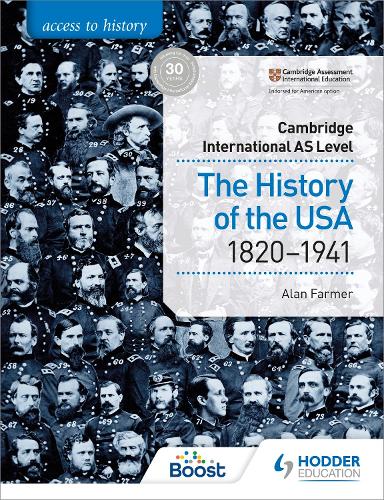 Бумажная книга «Access to History for Cambridge International AS Level: The History of the USA 1820-1941», автор Алан Фармер - фото №1