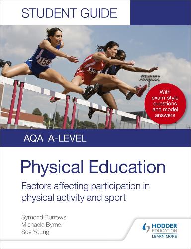 Бумажная книга «AQA A Level Physical Education Student Guide 1: Factors affecting participation in physical activity and sport», автор Микаэла Бирн - фото №1