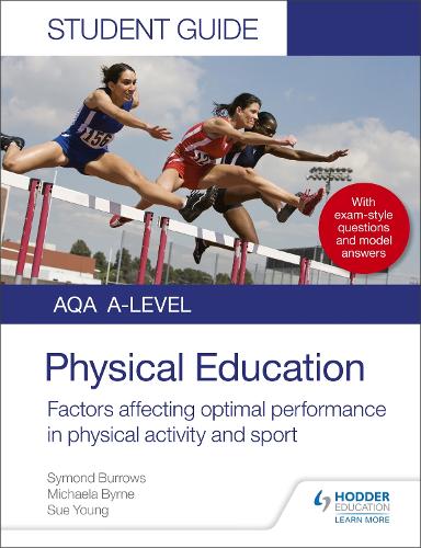 Паперова книга «AQA A Level Physical Education Student Guide 2: Factors affecting optimal performance in physical activity and sport», автор Мікаела Бірн - фото №1