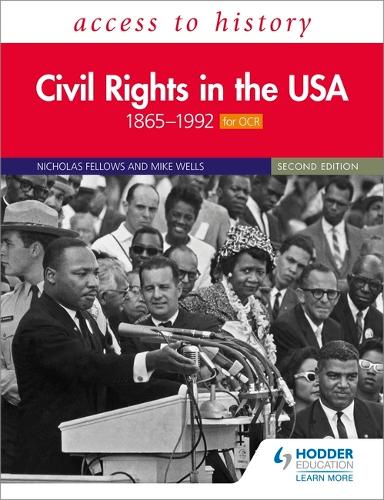 Паперова книга «Access to History: Civil Rights in the USA 1865–1992 for OCR Second Edition», авторів Майк Уеллс, Ніколас Феллоуз - фото №1