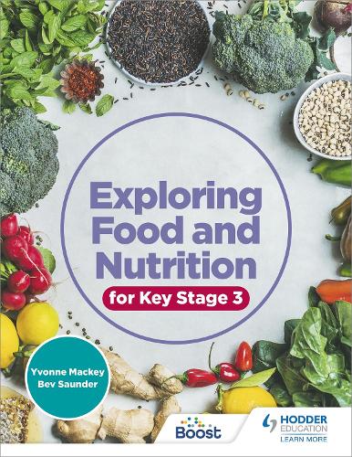 Паперова книга «Exploring Food and Nutrition for Key Stage 3», автор Бев Сондер - фото №1