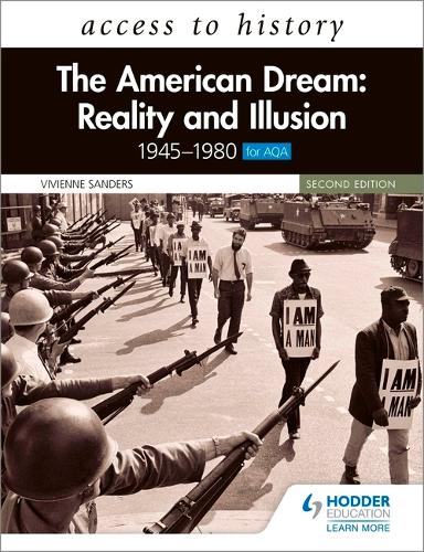 Бумажная книга «Access to History: The American Dream: Reality and Illusion, 1945–1980 for AQA, Second Edition», автор Вивьен Сандерс - фото №1