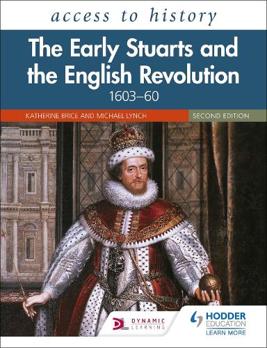 Бумажная книга «Access to History: The Early Stuarts and the English Revolution, 1603–60, Second Edition», автор Майкл Линч - фото №1