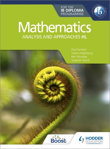 Бумажная книга «Mathematics for the IB Diploma: Analysis and approaches HL: Analysis and approaches HL», авторов Бен Вулли, Пол Фэннон, Стивен Уорд - фото №1