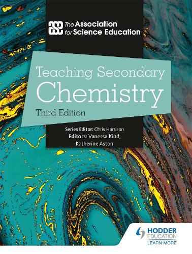 Бумажная книга «Teaching Secondary Chemistry 3rd Edition», автор Ассоциация естественно-научного образования - фото №1