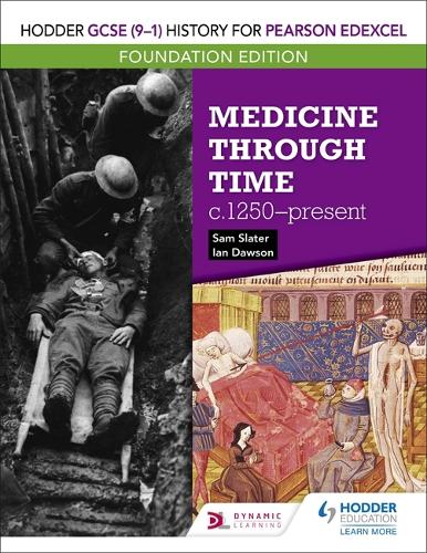 Бумажная книга «Hodder GCSE (9–1) History for Pearson Edexcel Foundation Edition: Medicine through time c.1250–present», автор Сэм Слейтер - фото №1