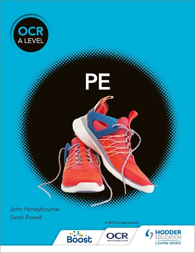 Бумажная книга «OCR A Level PE (Year 1 and Year 2)», авторов Джон Хониборн, Сара Пауэлл - фото №1