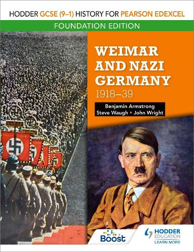 Бумажная книга «Hodder GCSE (9–1) History for Pearson Edexcel Foundation Edition: Weimar and Nazi Germany, 1918–39», автор Бенджамин Армстронг - фото №1
