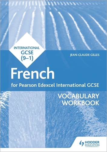Паперова книга «Pearson Edexcel International GCSE French Vocabulary Workbook», автор Жан-Клод Жіль - фото №1