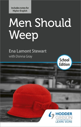 Бумажная книга «Men Should Weep by Ena Lamont Stewart: School Edition», авторов Донна Грей, Эна Ламонт Стюарт - фото №1